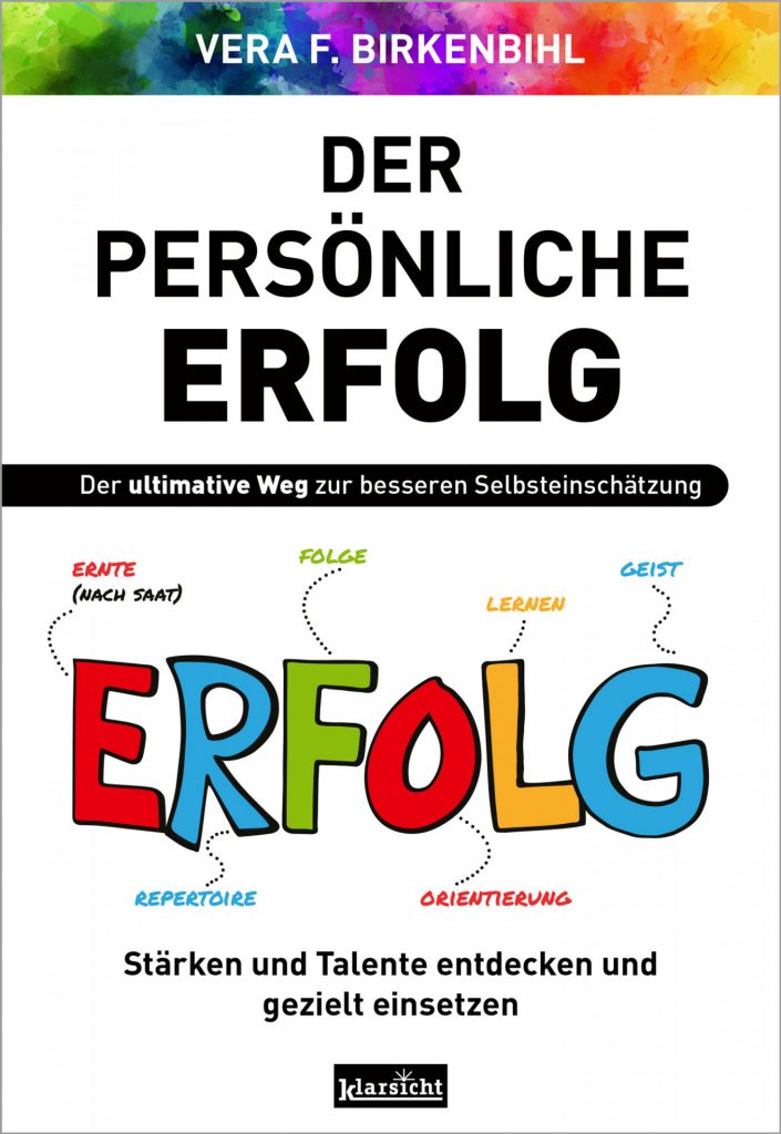Persönlichkeitsentwicklung Bücher, Persönlichkeitsentwicklungs Bücher, Bücher über Persönlichkeitsentwicklung, Bücher über Selbstverwirklichung, Der Persönliche Erfolg, Vera Birkenbihl
